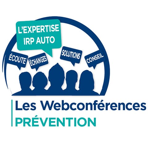 IRP AUTO - Les webconférences Prévention